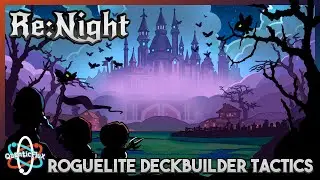 Create Extemely Busted Builds in This Tactical Roguelite Deckbuilder! | Re:Night