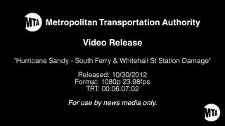 MTA Video Release: Hurricane Sandy - South Ferry and Whitehall St Station Damage