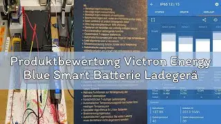 Produktbewertung Victron Energy Blue Smart Batterie Ladeger&auml;t 12-Volt 15 Ampere 230V - Autobatterie