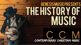 HISTORY of CCM (Contemporary Christian Music) - Amy Grant, DC Talk, Elevation Worship and more