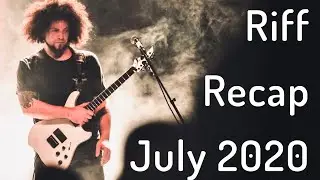 Riff Recap july 2020 | Friedman, Soldano, Mayones & Neural DSP