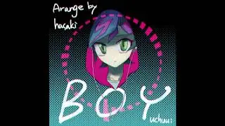 【鳴花ミコト】BOY (Drum'n bass remix)【uchuu;】
