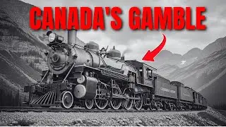 Engineers Said It Was IMPOSSIBLE   Then This Canadian Engine Crossed The Rockies