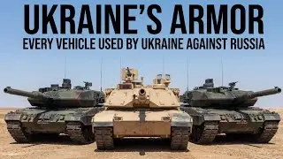 Every Vehicle Used by Ukraine Against Russia