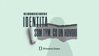 IDENTITA: SOM TÝM, ČO ON HOVORÍ | J. Hladík | 9.11.2025