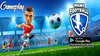 Mini Football Gameplay Walkthrough ( Android, iOS ) Mini FootBall Download For Android