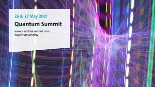 Quantum Technologies in a Digital Decade | Quantum Summit 2021