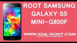 ROOT SAMSUNG GALAXY S5 MINI G800F