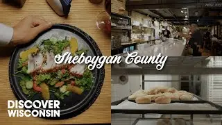 Experience the Flavor Through Sheboygan County