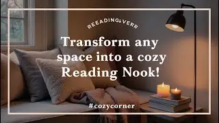 7 Cozy Reading Nook Ideas for Small Spaces