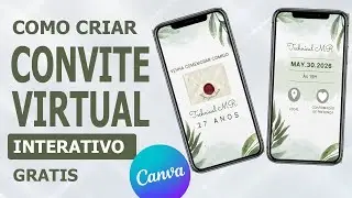 Como fazer um convite interativo no canva GR&Aacute;TIS (PASSO A PASSO)