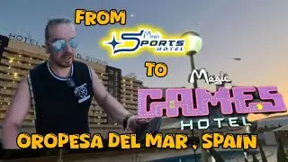 Magic World Resort, Oropesa Del Mar Spain, Days 2 and 3