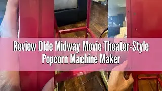 Review Olde Midway Movie Theater-Style Popcorn Machine Maker with Cart and 10-Ounce Kettle - Red, Vi