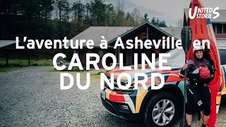 Aventure &agrave; Asheville, Caroline du Nord