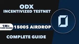 ODX Airdrop Complete Guide - ODX Incentivized Testnet Airdrop With $1M Funding