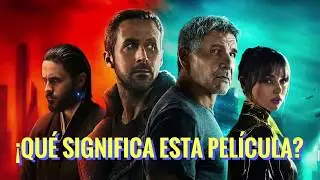 Blade Runner 2049: Análisis simbólico, filosófico y narrativo