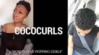 No Flake Curly Routine for Short Natural Hair| CocoCurls