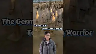 The German Terracotta Warrior #chineseculture #learnchinese #terracottaarmy #german #chinesehistory