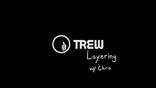 TREW Gear | Layering With Chris