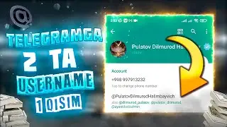 Telegramga 2 ta username qo’yish 1-qism - Dilmurod Pulatov
