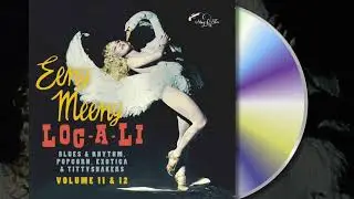 Best of R&B, RnB, Popcorn, Exotica::Eeny Meeny & Loc-A-Li - Exotic Blues & Rhythm Volume 11 & 12