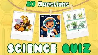Can You Ace This Science Quiz for Kids? Challenge Yourself and Your Friends! | Questions and Answers