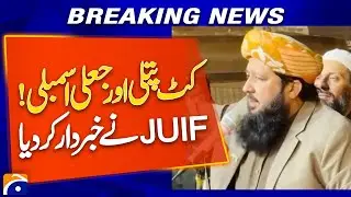 JUI-F Warns Over Alleged Fake Assembly | Breaking Political News