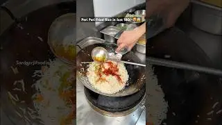 Peri peri Fried Rice in Just 180/-🥵😱 #food #streetfood #foodforfoodies #indianfood #friedrice