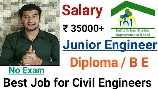 DUSIB Recruitment 2020 for Site Engineer | Junior Engineer | Latest Civil Engineering Jobs 🔥🔥