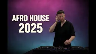 Afro House DJ Set 2025 | Deep & Groovy Vibes | 60 Min Mix