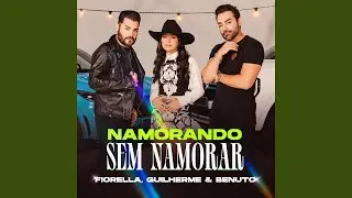 Namorando Sem Namorar (Ao Vivo)