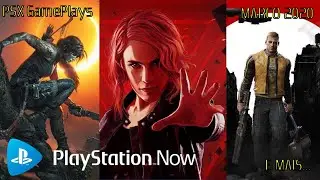 PlayStation Now - Mar&ccedil;o 2020