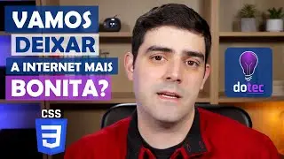 Vamos fazer a internet ficar mais bonita?