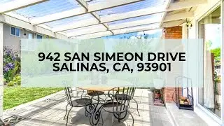 942 San Simeon Drive, Salinas, CA, 93901