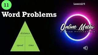 Word Problems Grade11: L2 Distance, Speed, Time