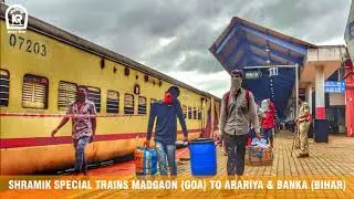 Shramik Special Trains - Goa to Bihar on 31/05/2020
