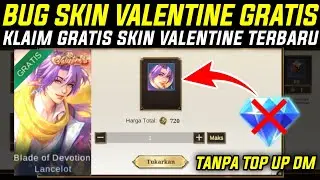 BUG SKIN VALENTINE LANCE DAN ODETTE GRATIS TANPA TOP UP DIAMOND - BURUAN KLAIM SKIN VALENTINE GRATIS