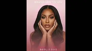 Brand New to You by Brielle Skye 