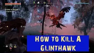 How to Kill a Glinthawk - Horizon Zero Dawn