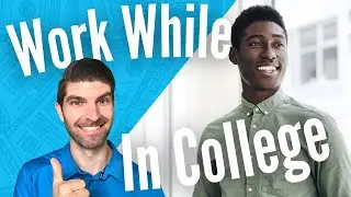 STOP Wasting Time and Money! [Work Study vs Part Time Job]
