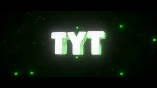 TYT Clan intro #2