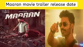 Maaran trailer release date | Maaran trailer | v tamil cinema