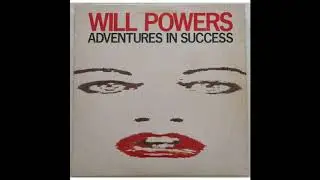 Will Powers - Adventures In Success (dub copy)