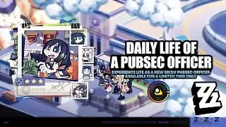 Daily Life of a PubSec Officer Event Theme Day | Zenless Zone Zero 1.1