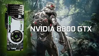 NVIDIA 8800 GTX 768 MB - CRYSIS (2007)