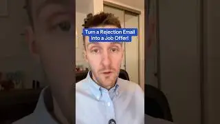 Script for turning a rejection email into a job offer. #career #jobsearch