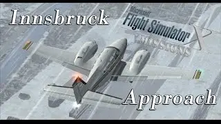 FSX/Flight Simulator X Missions: Innsbruck Approach - Baron 58 (G1000)