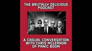 A Casual Conversation with Chris McLernon of Panic Boom- Season 4 Ep. #48