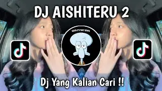 DJ AISHITERU 2 JEDAG JEDUG YANG LAGI VIRAL DI TIKTOK 2025