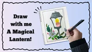 Glowing Christmas Lantern Drawing! 🎄